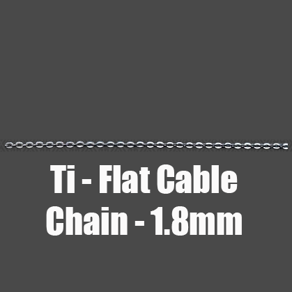 Titanium Flat Cable Chain - 1.8mm